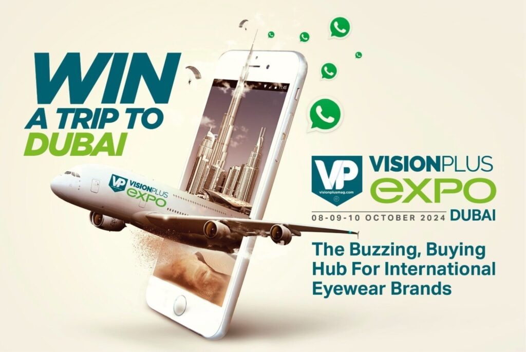 Jet Set To Dubai: Win-A-Trip to VisionPlus EXPO 2024!